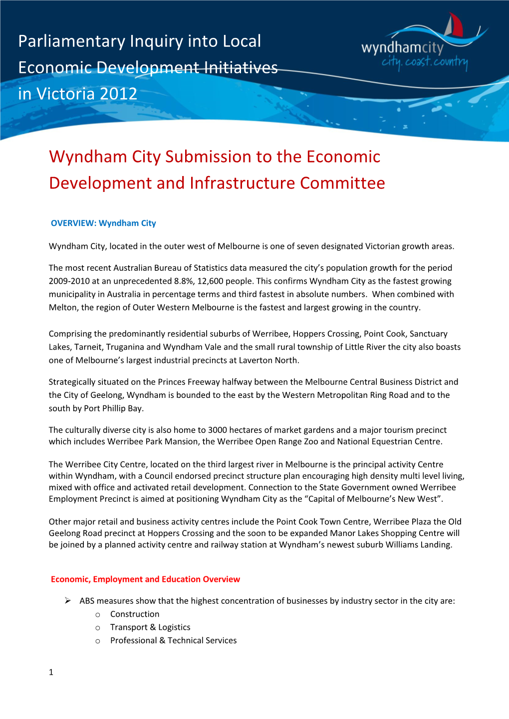 Wyndham City Submission to the Economic Development and Infrastructure Committee Parliamentary Inquiry Into Local Economic