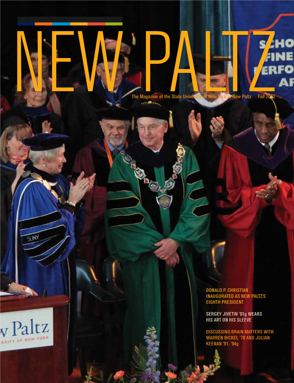 Donald P. Christian Inaugurated As New Paltz's Eighth President Sergey Jivetin