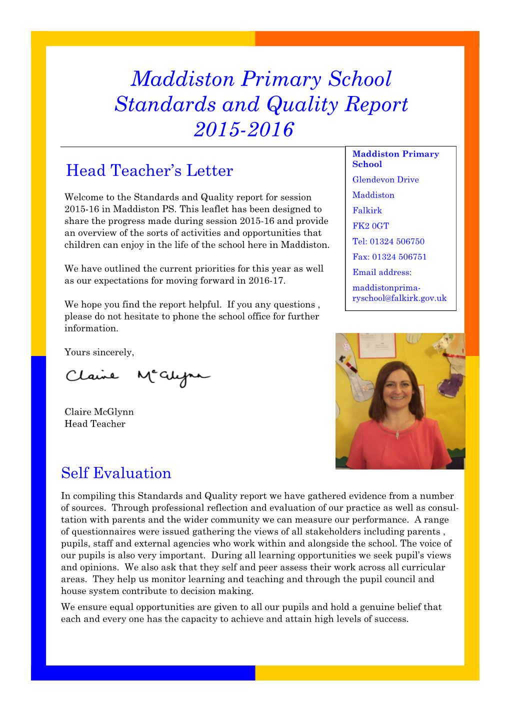 Maddiston Primary School Standards and Quality Report 2015-2016