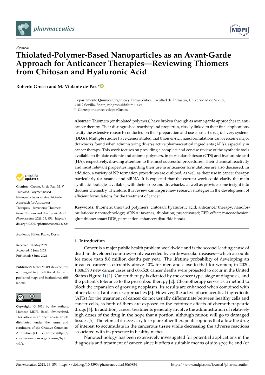 Thiolated-Polymer-Based Nanoparticles As an Avant-Garde Approach for Anticancer Therapies—Reviewing Thiomers from Chitosan and Hyaluronic Acid