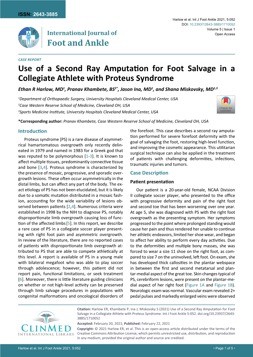 Use of a Second Ray Amputation for Foot Salvage in a Collegiate Athlete