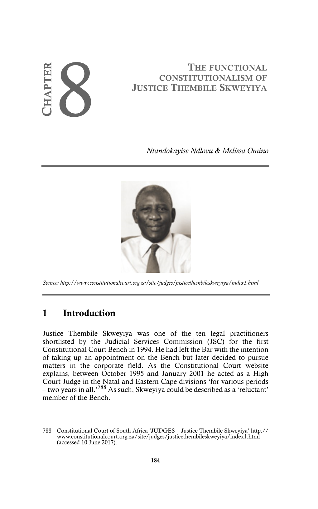 The Functional Constitutionalism of Justice Thembile Skweyiya Hapter C 8