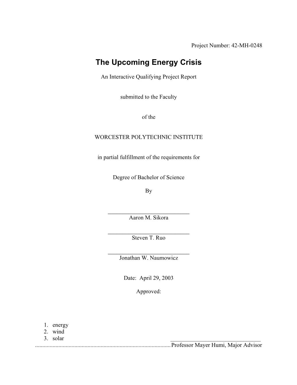 The Upcoming Energy Crisis