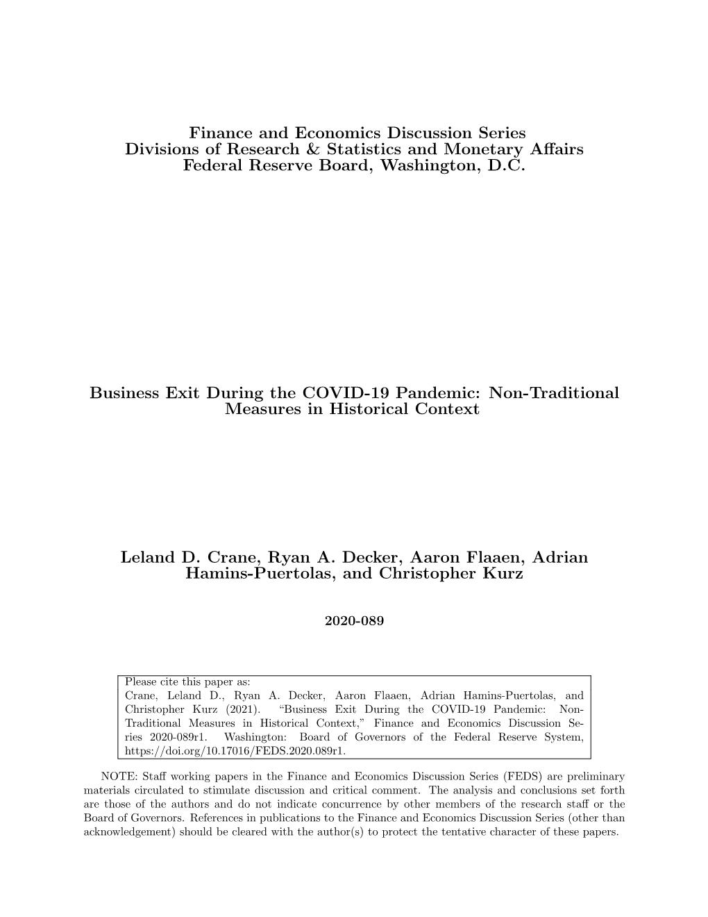 Business Exit During the COVID-19 Pandemic: Non-Traditional Measures in Historical Context