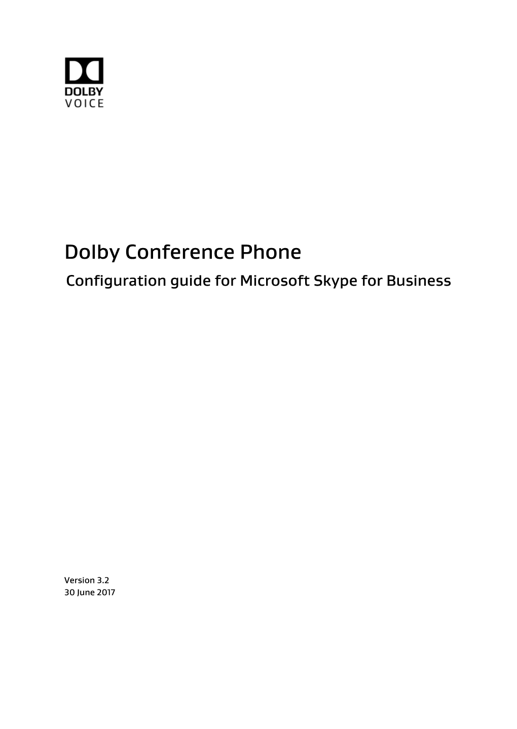 Dolby Conference Phone Configuration Guide for Microsoft Skype for Business