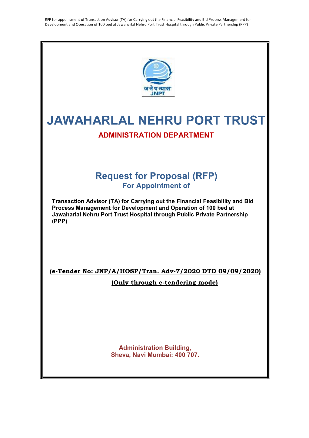 Jawaharlal Nehru Port Trust Hospital Through Public Private Partnership (PPP)