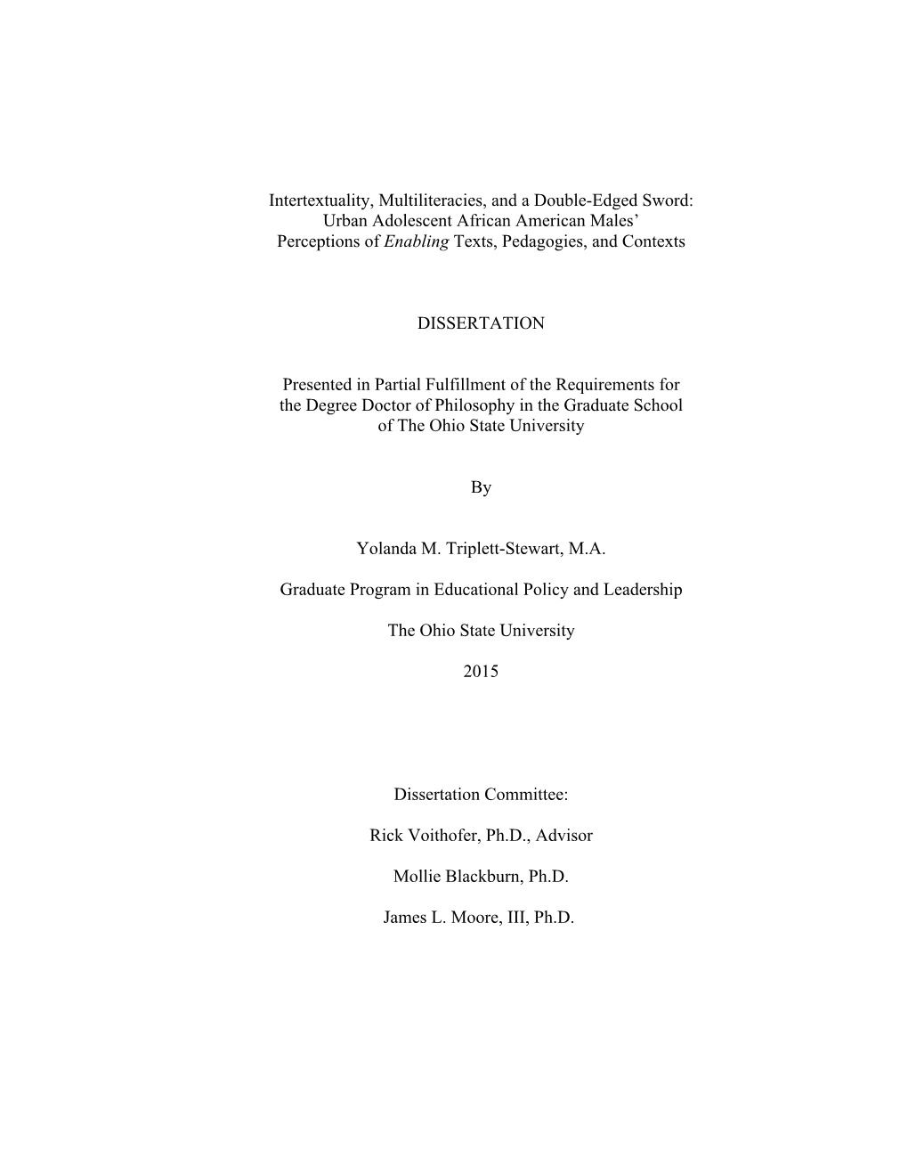 Intertextuality, Multiliteracies, and a Double-Edged Sword: Urban Adolescent African American Males’ Perceptions of Enabling Texts, Pedagogies, and Contexts