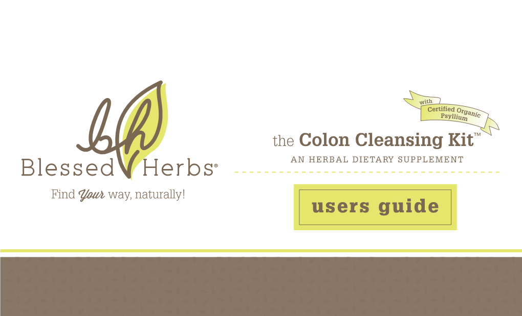 Users Guide the Colon Cleansing Kit™
