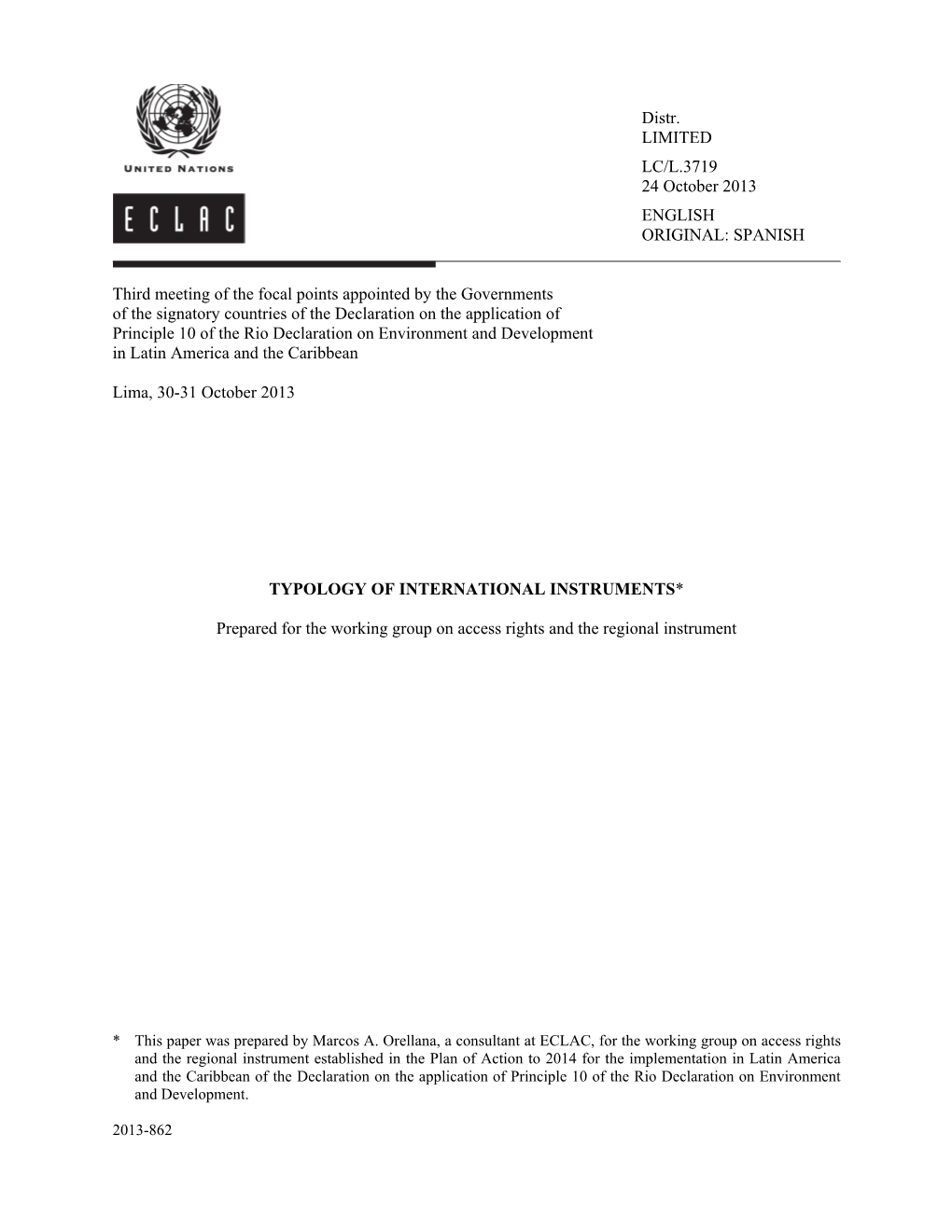 Distr. LIMITED LC/L.3719 24 October 2013 ENGLISH ORIGINAL: SPANISH Third Meeting of the Focal Points Appointed by the Government