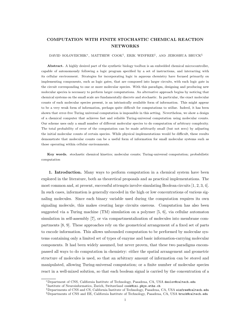 Computation with Finite Stochastic Chemical Reaction Networks