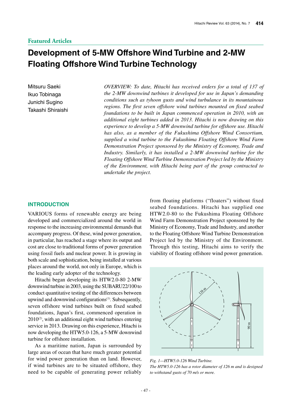 Development of 5-MW Offshore Wind Turbine and 2-MW Floating Offshore Wind Turbine Technology