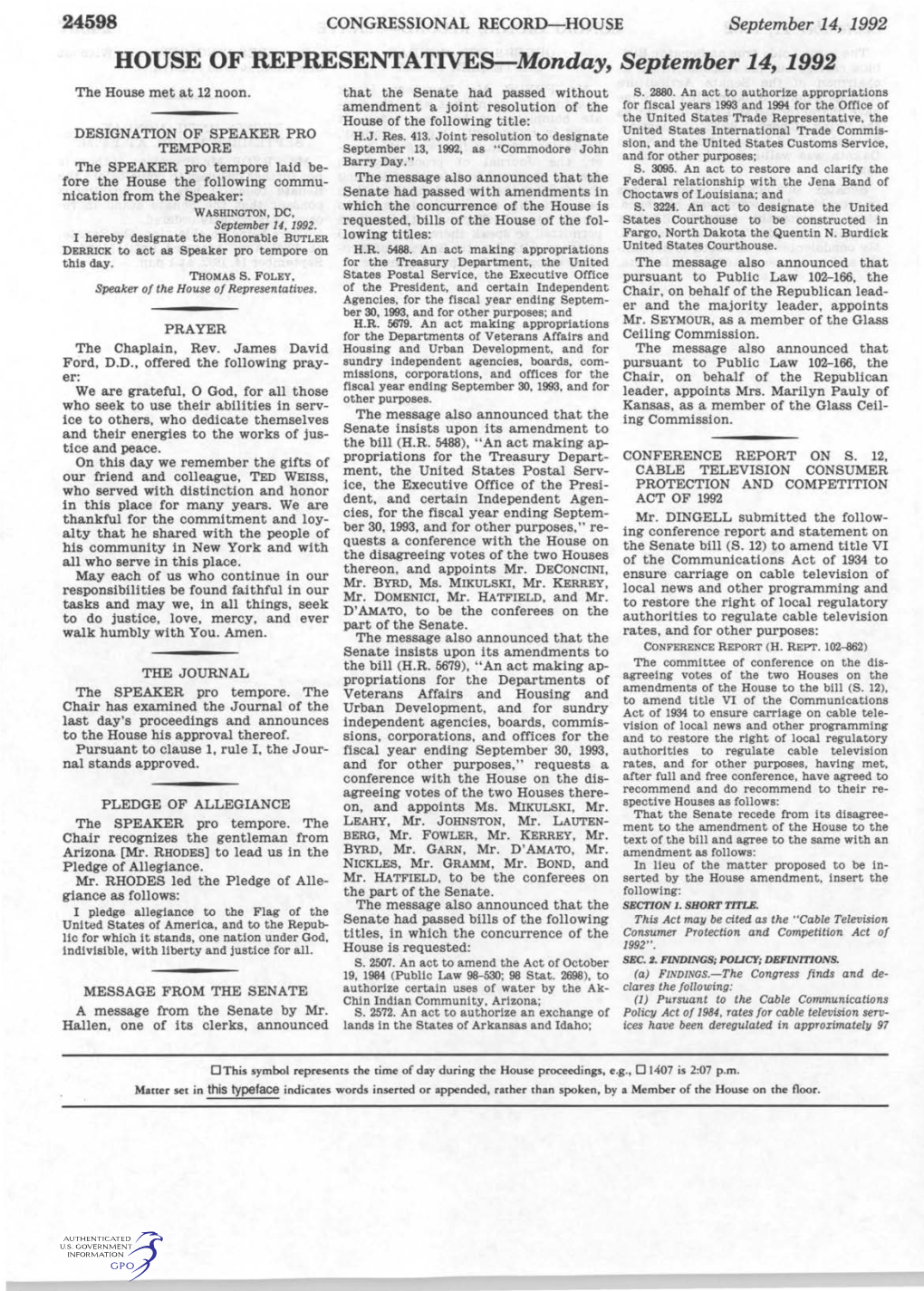 HOUSE of REPRESENTATIVES-Monday, September 14, 1992 the House Met at 12 Noon