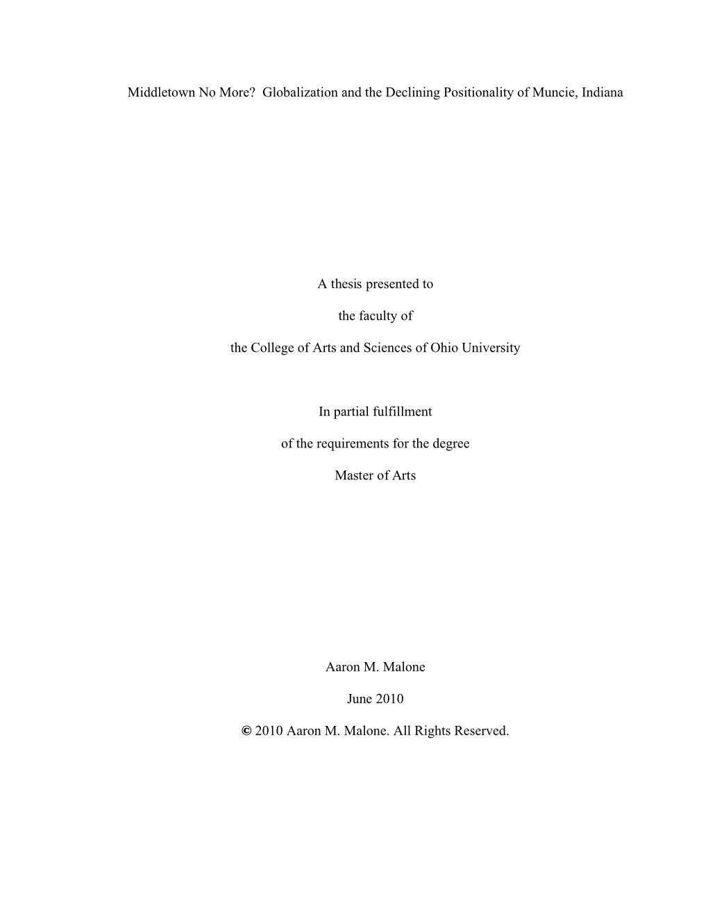 Globalization and the Declining Positionality of Muncie, Indiana A