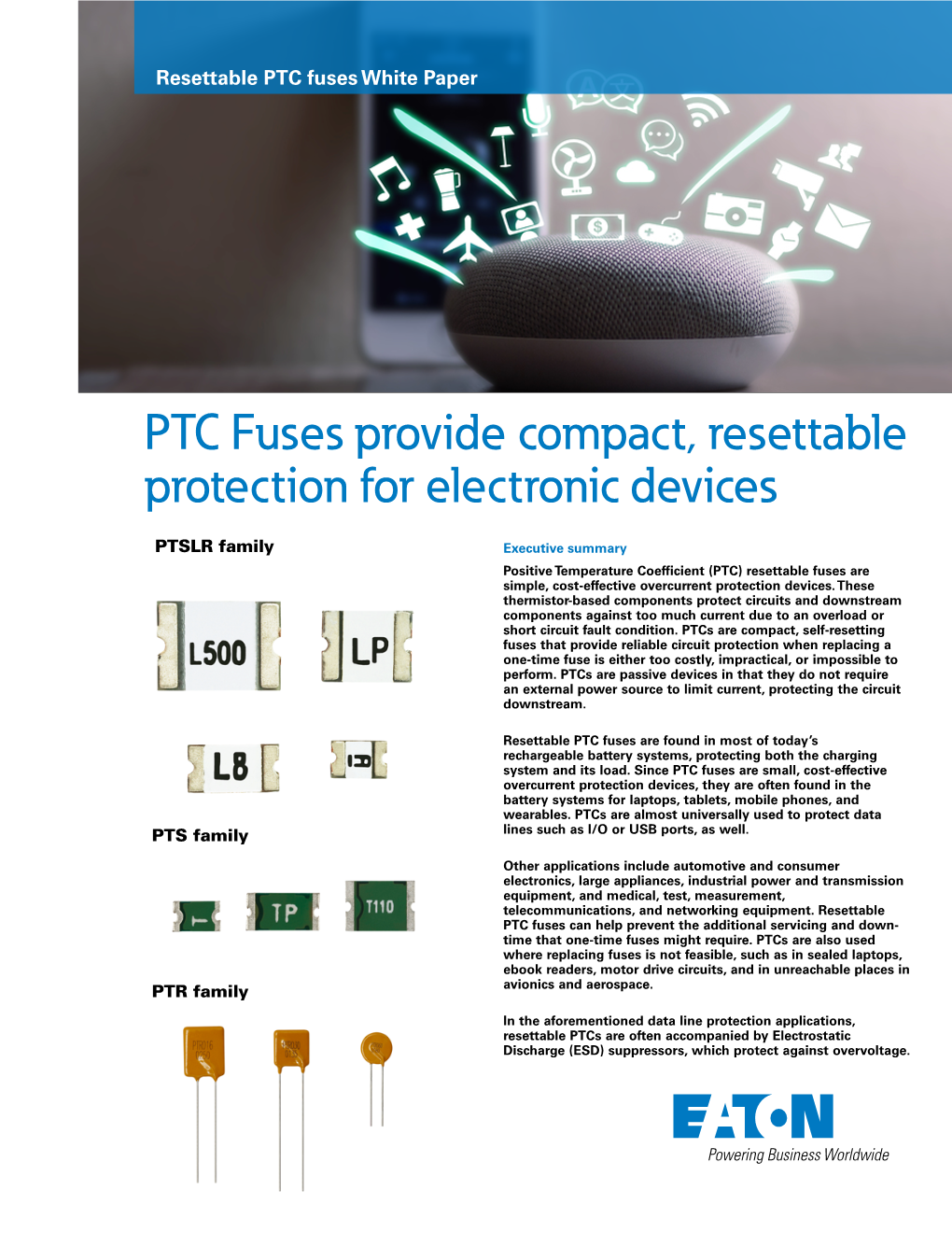 PTC Fuses Provide Compact, Resettable Protection for Electronic Devices