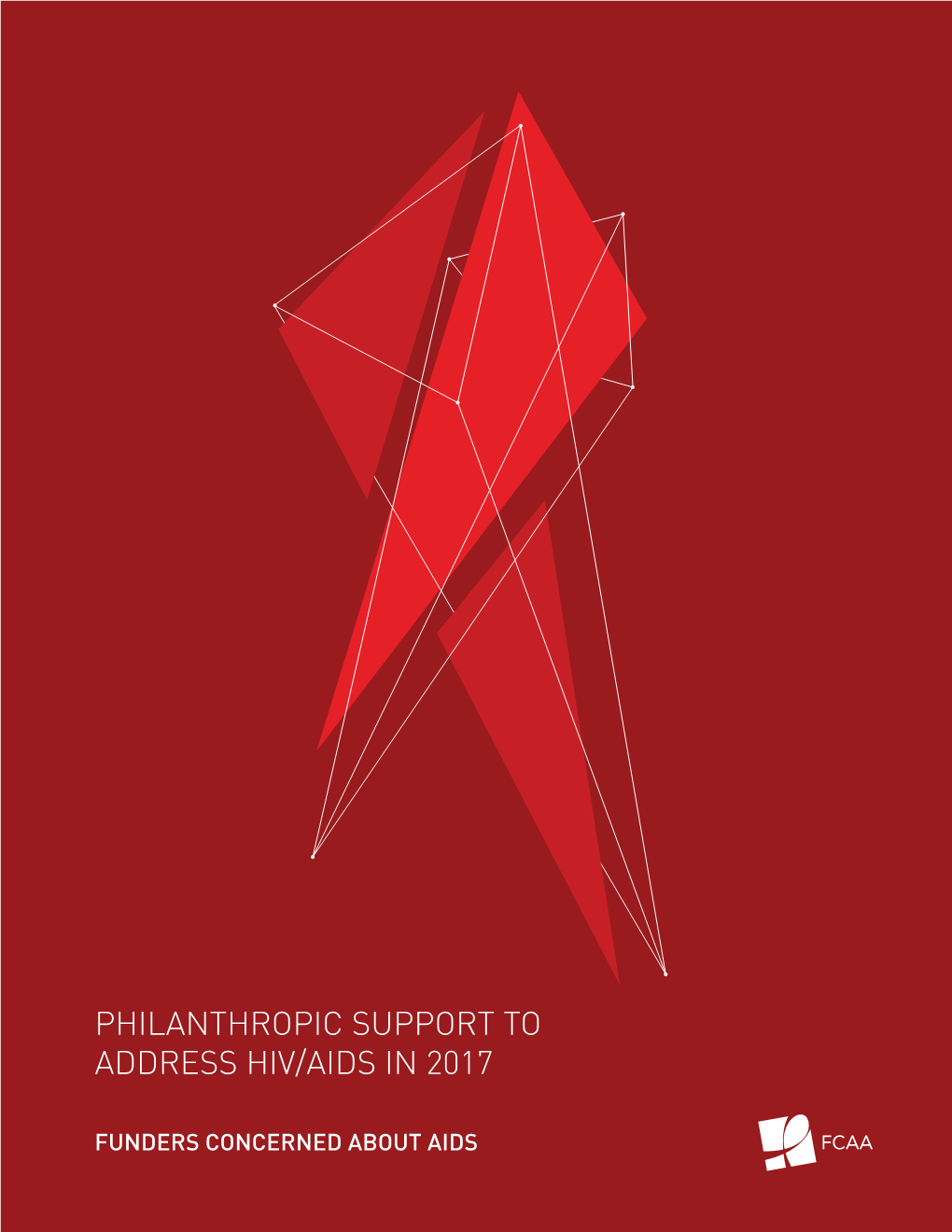 Philanthropic Support to Address Hiv/Aids in 2017