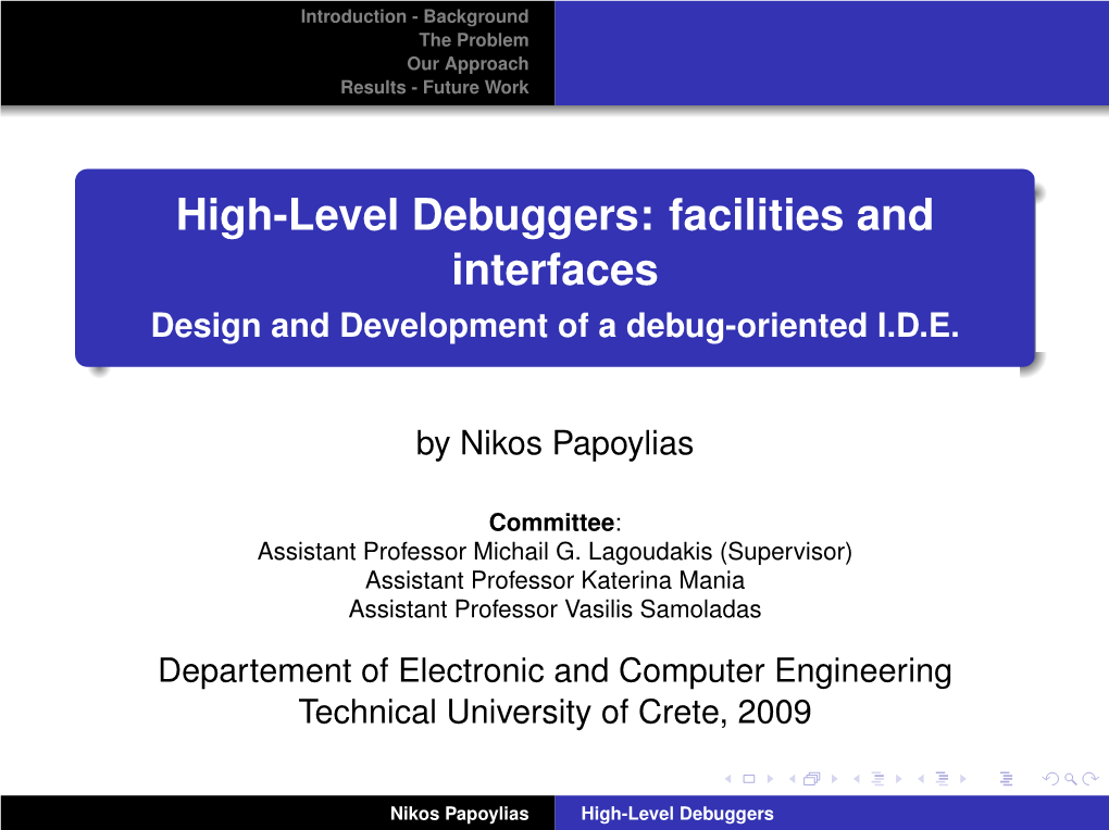 Design and Development of a Debug-Oriented I.D.E