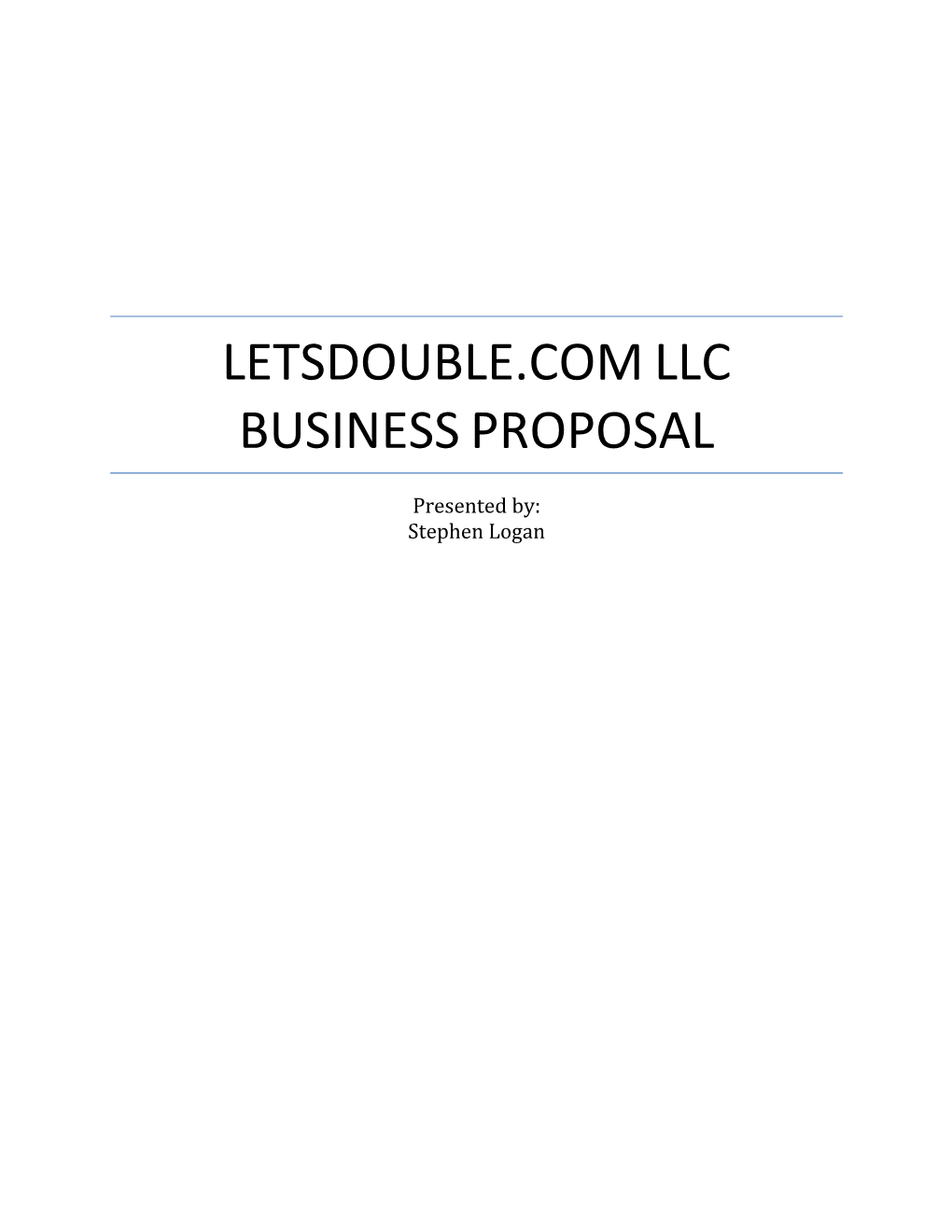 Letsdouble.Comllc Businessproposal