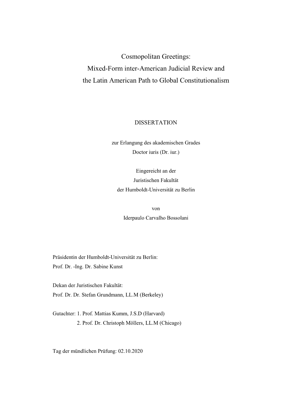 Mixed-Form Inter-American Judicial Review and the Latin American Path to Global Constitutionalism