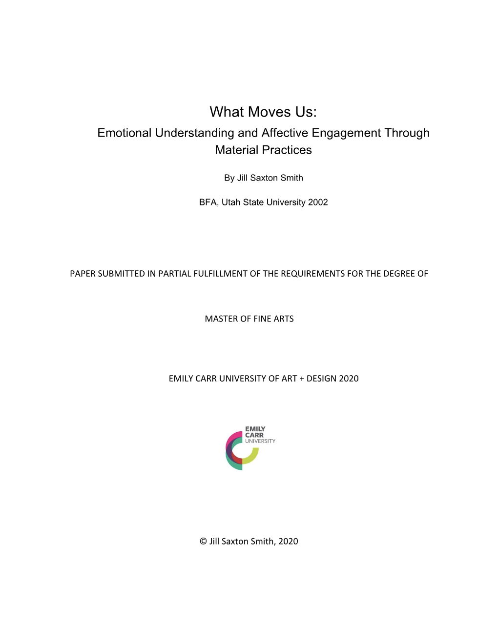 What Moves Us: Emotional Understanding and Affective Engagement Through Material Practices