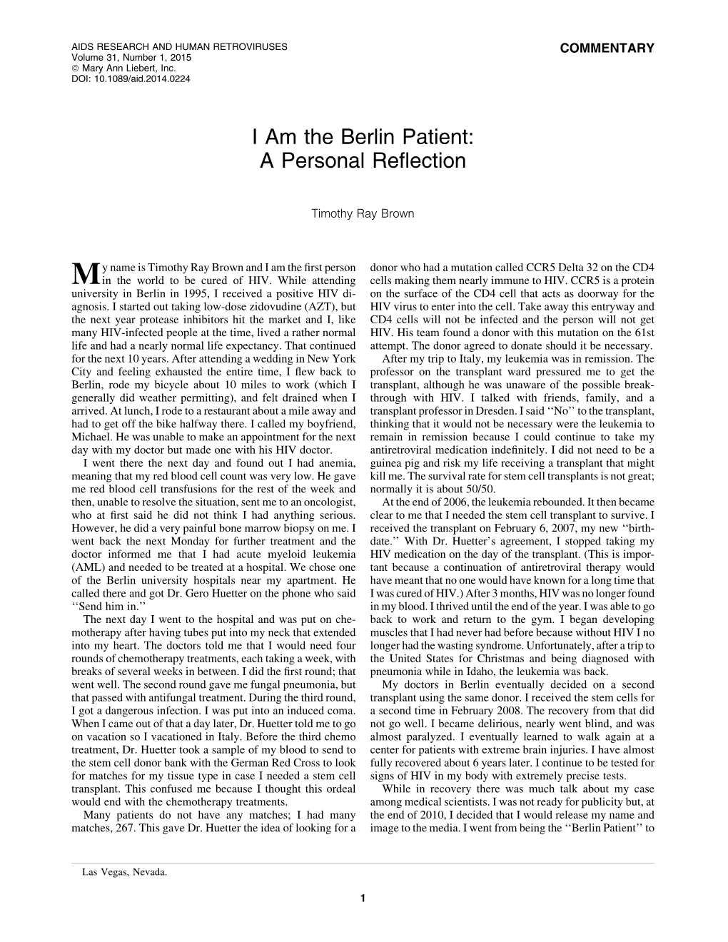 I Am the Berlin Patient: a Personal Reﬂection