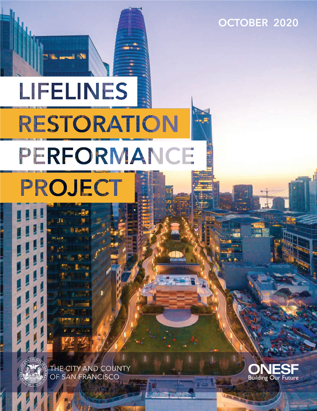 2020 Lifelines Restoration Performance Project