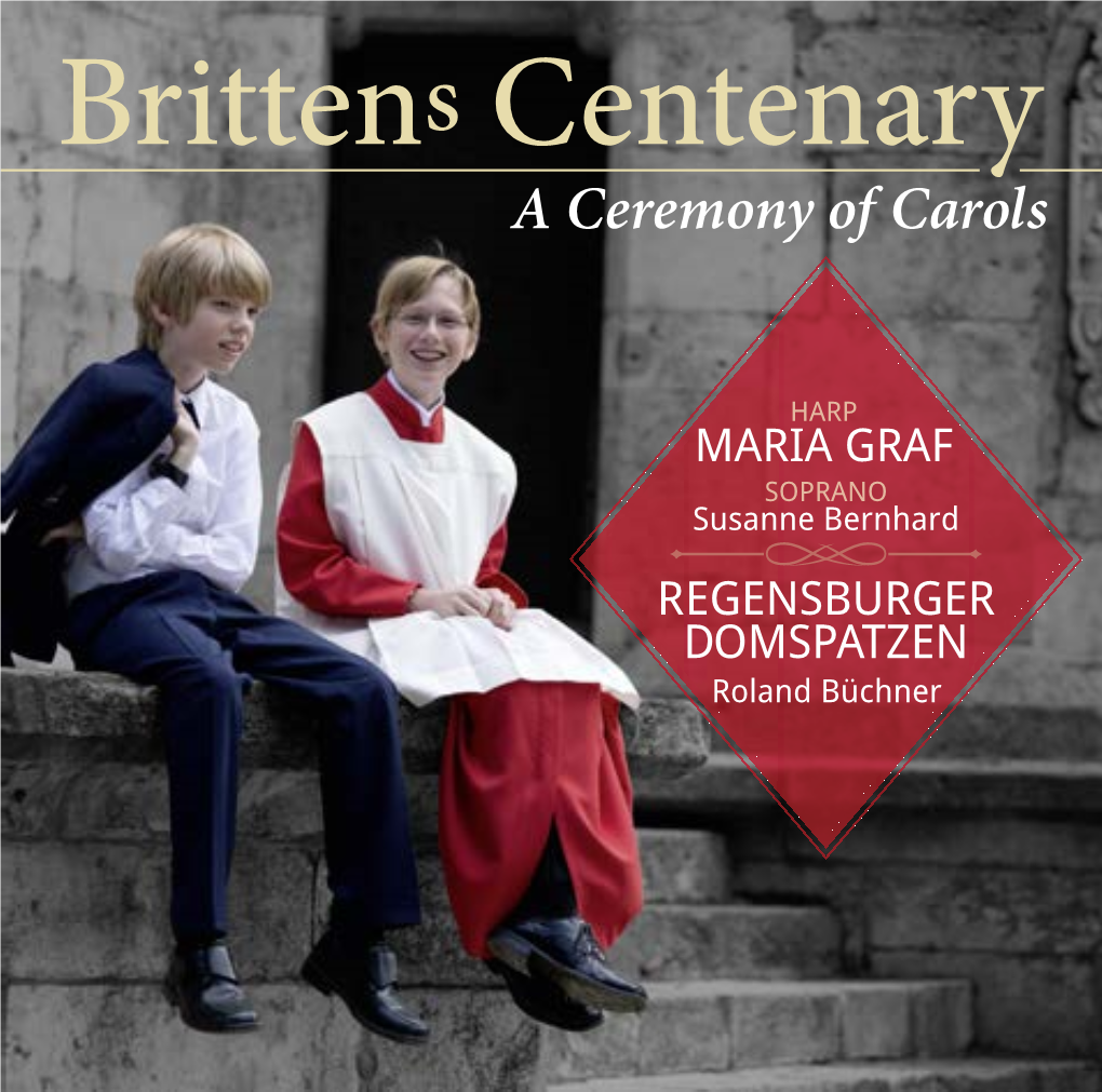 Brittens Centenary a Ceremony of Carols