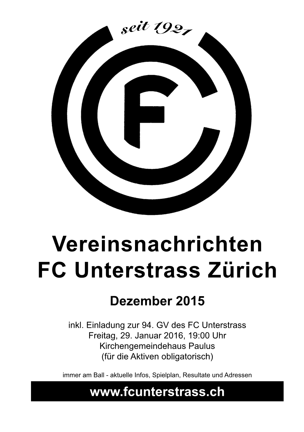 Vereinsnachrichten FC Unterstrass Zürich Dezember 2015
