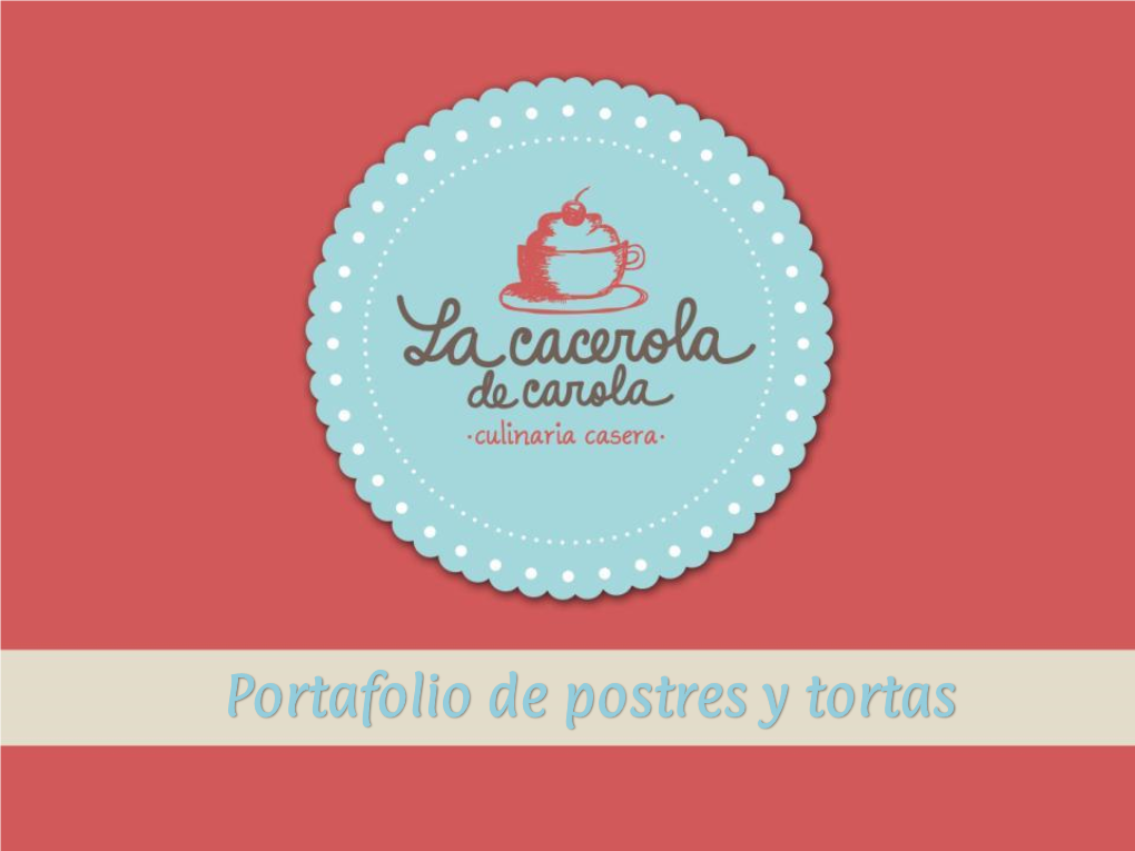 Portafolio De Postres Y Tortas