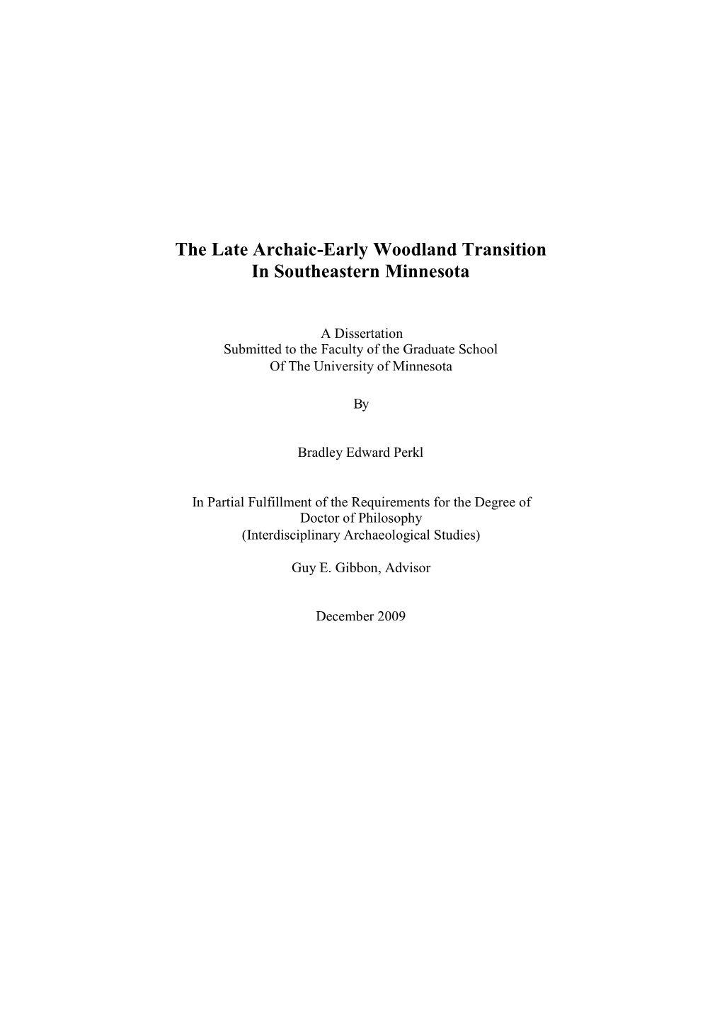 The Late Archaic-Early Woodland Transition in Southeastern Minnesota