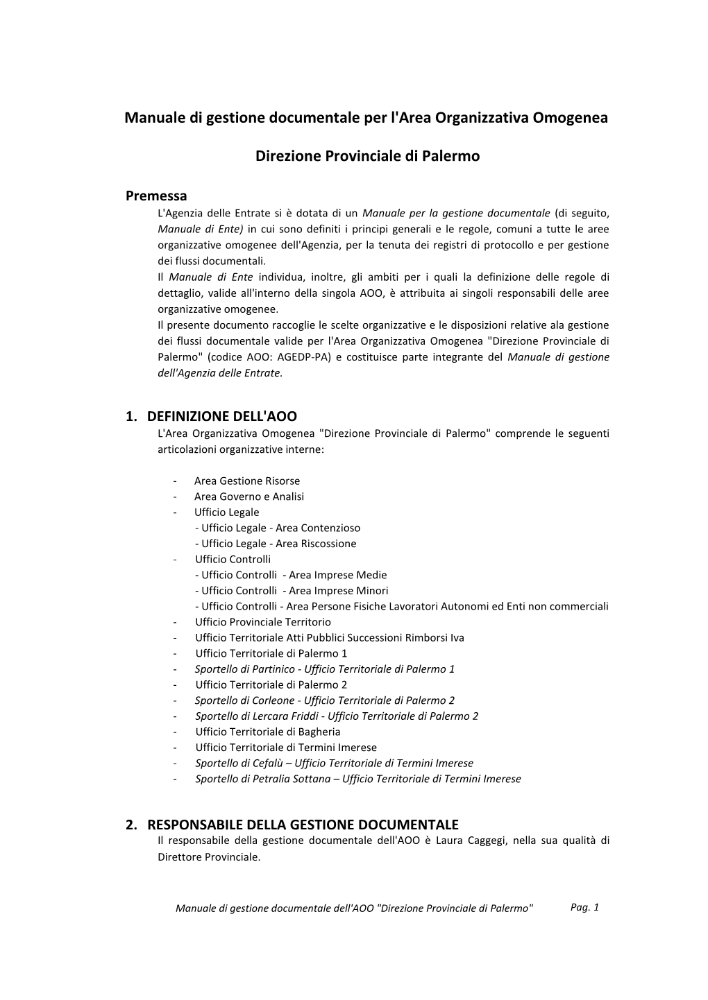Manuale Di Gestione Documentale Per L'area Organizzativa Omogenea Direzione Provinciale Di Palermo