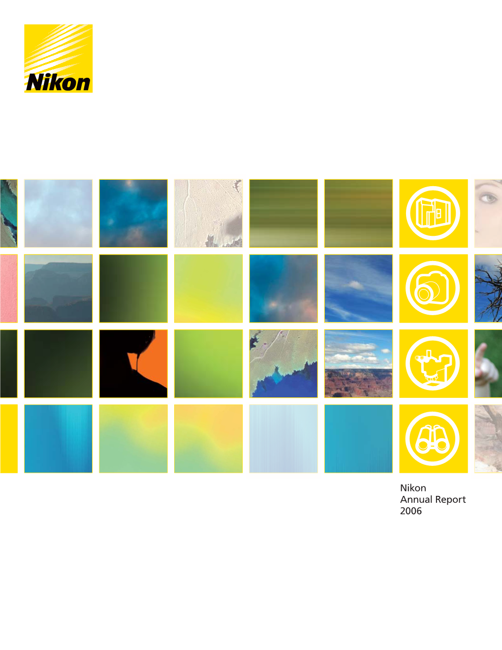 Nikon Annual Report 2006