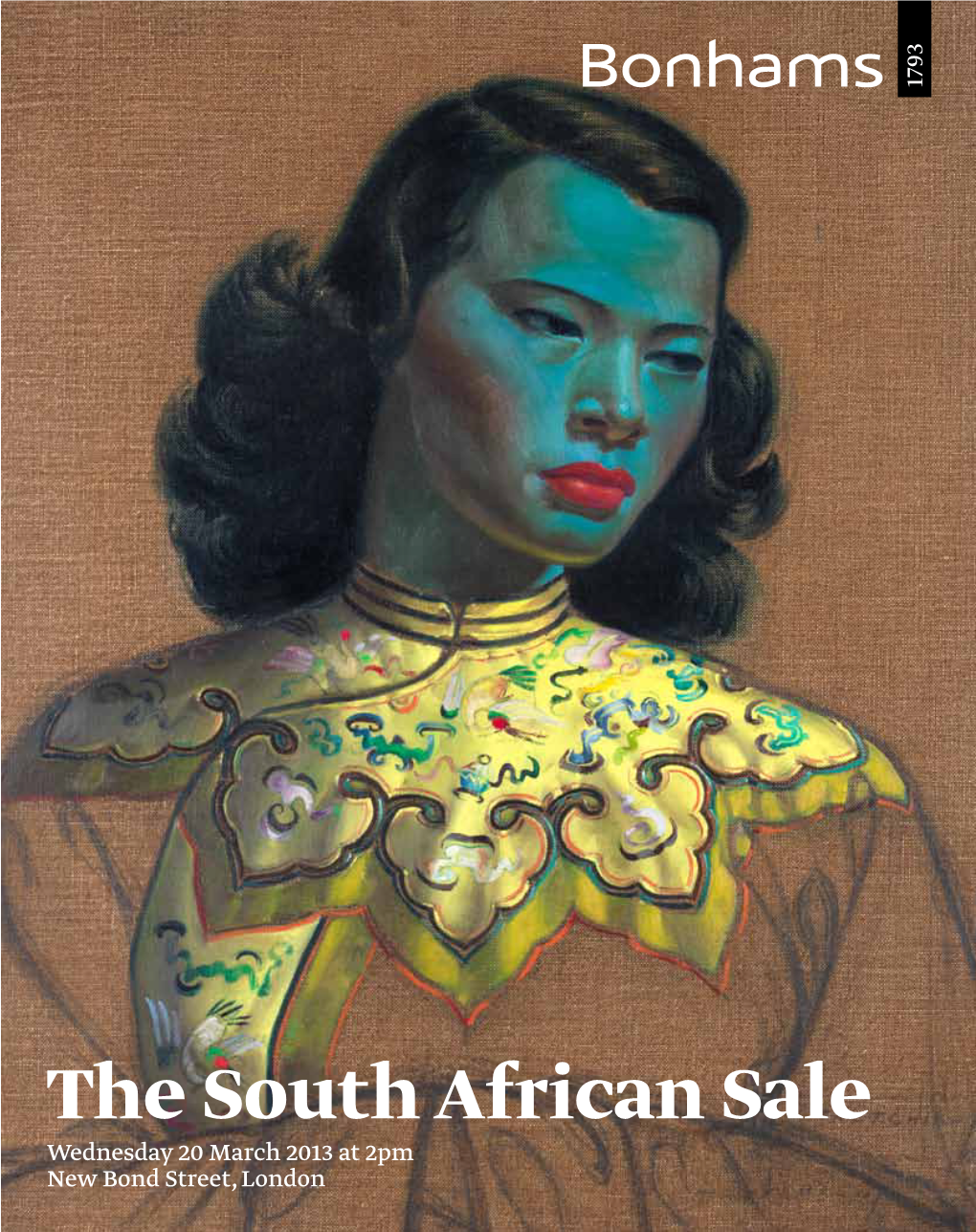 The South African Sale Wednesday 20 March 2013 at 2Pm New Bond Street, London