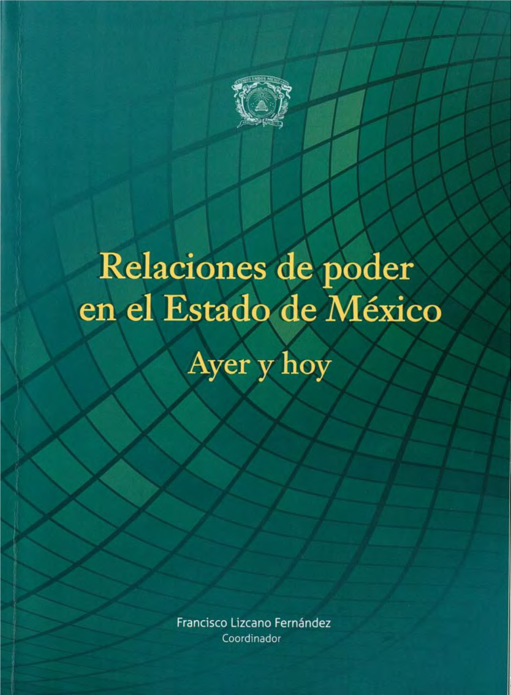 Estructura Político-Territorial Del Estado De México