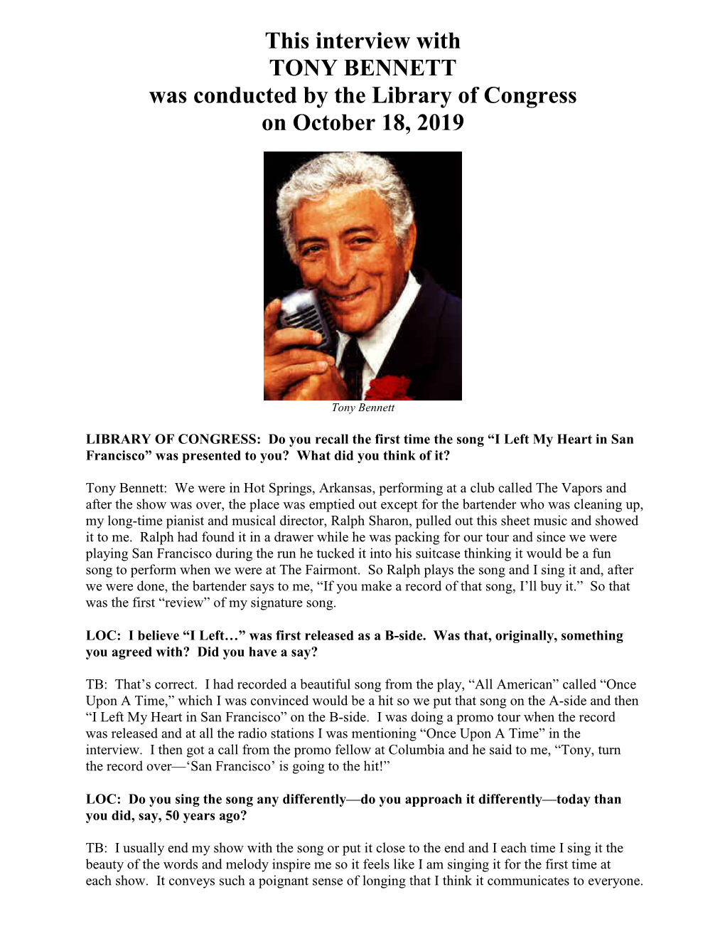 Interview with TONY BENNETT Was Conducted by the Library of Congress on October 18, 2019