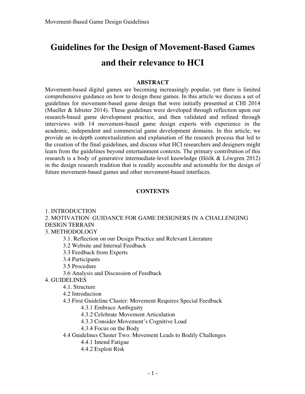 Guidelines for the Design of Movement-Based Games and Their Relevance to HCI