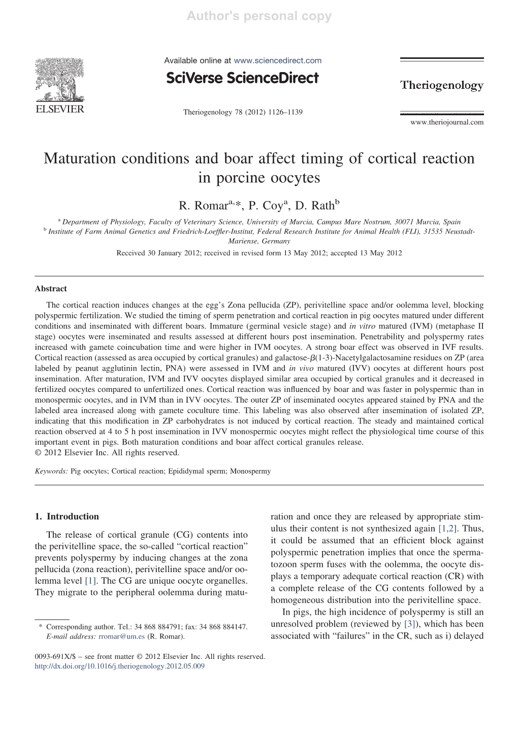 Maturation Conditions and Boar Affect Timing of Cortical Reaction in Porcine Oocytes