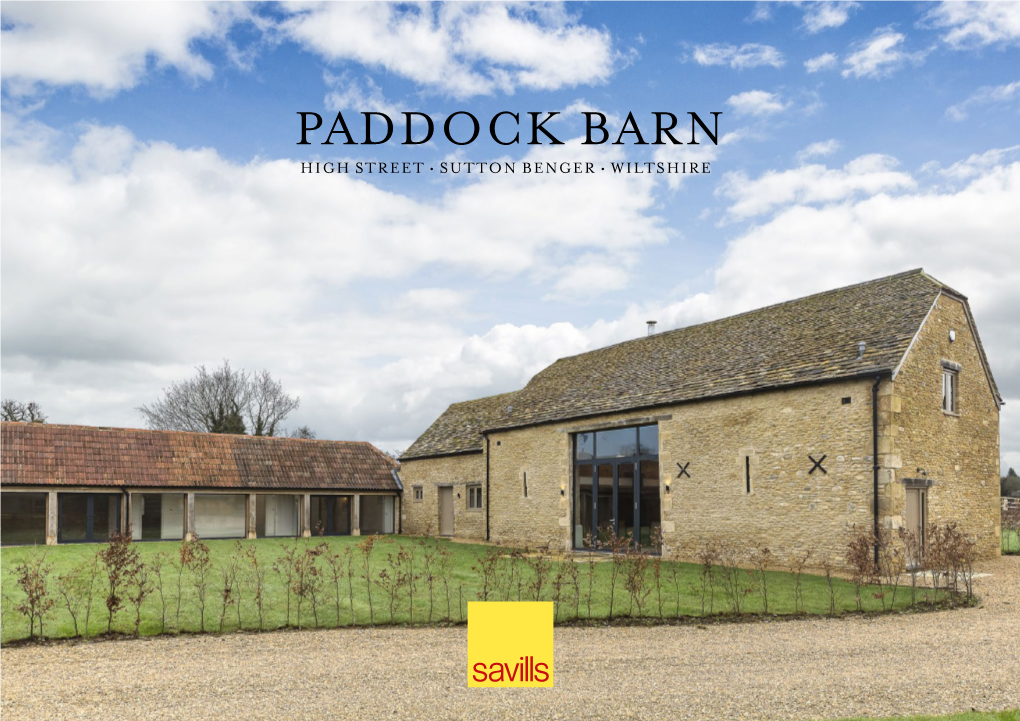 Paddock Barn High Street • Sutton Benger • Wiltshire