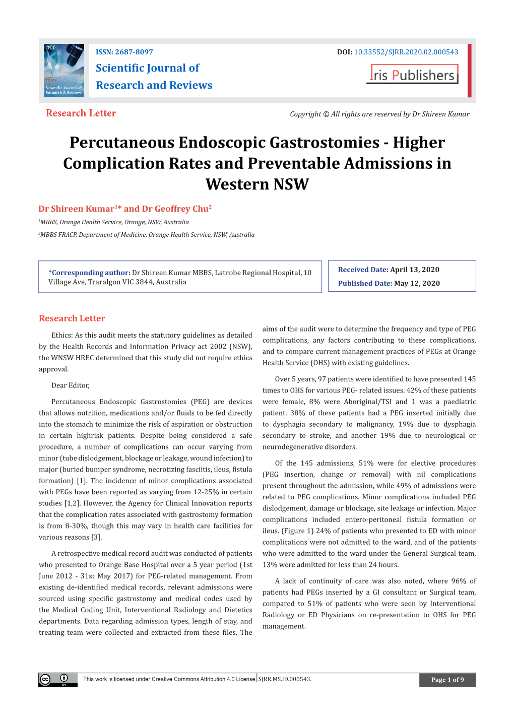 Percutaneous Endoscopic Gastrostomies - Higher Complication Rates and Preventable Admissions in Western NSW