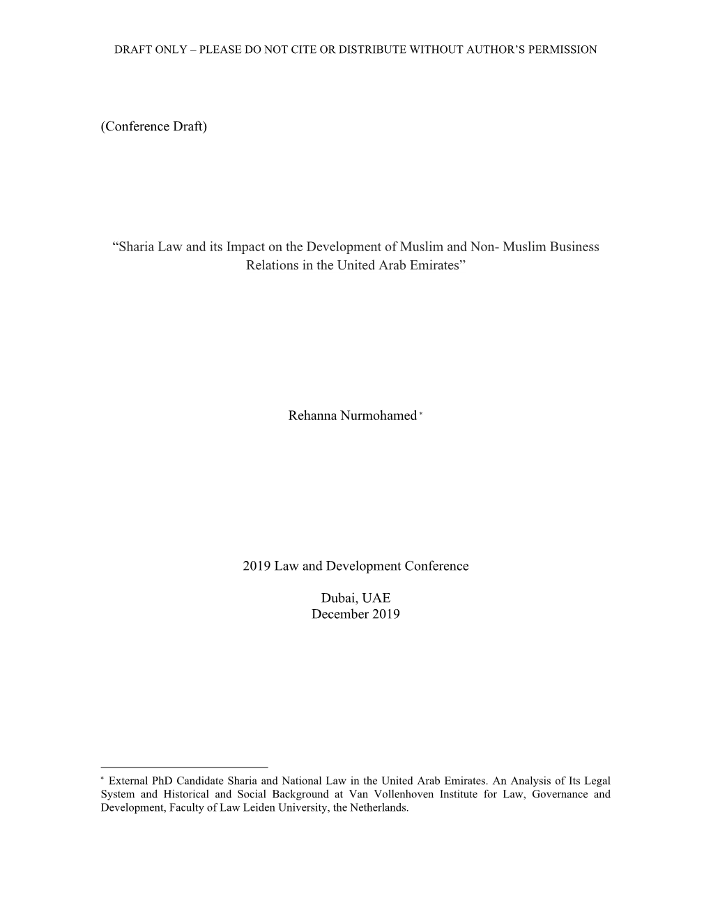 Sharia Law and Its Impact on the Development of Muslim and Non- Muslim Business Relations in the United Arab Emirates”