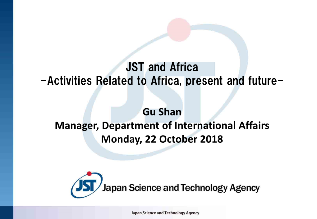 JST and Africa -Activities Related to Africa, Present and Future