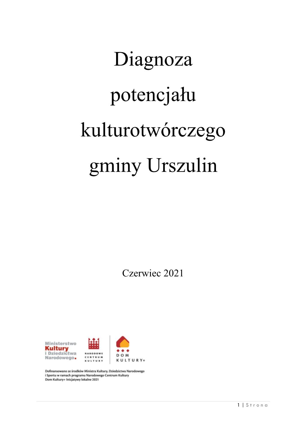 Diagnoza Potencjału Kulturotwórczego Gminy Urszulin