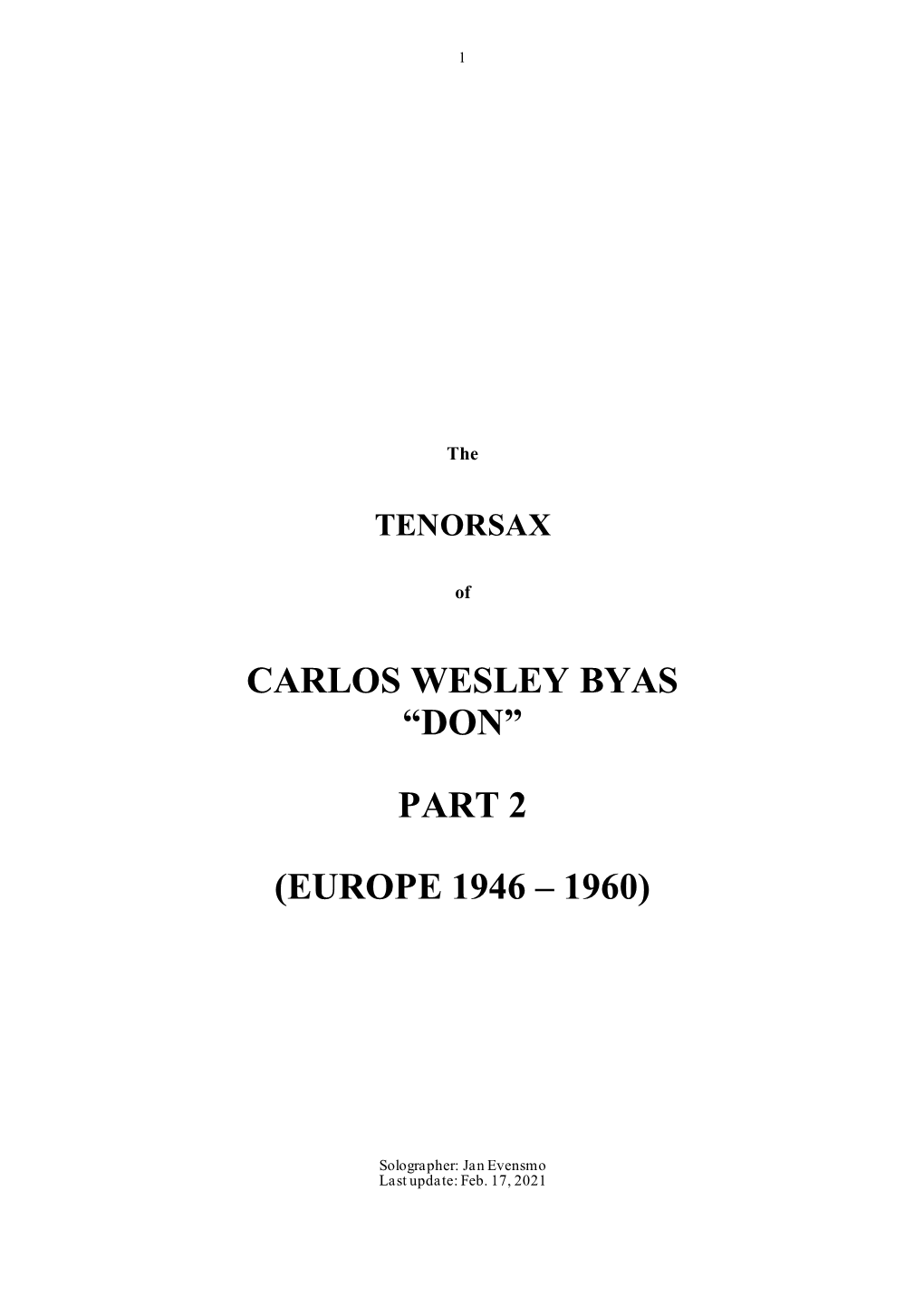 Don Byas Was One of Our Great Tenorsax Favourites