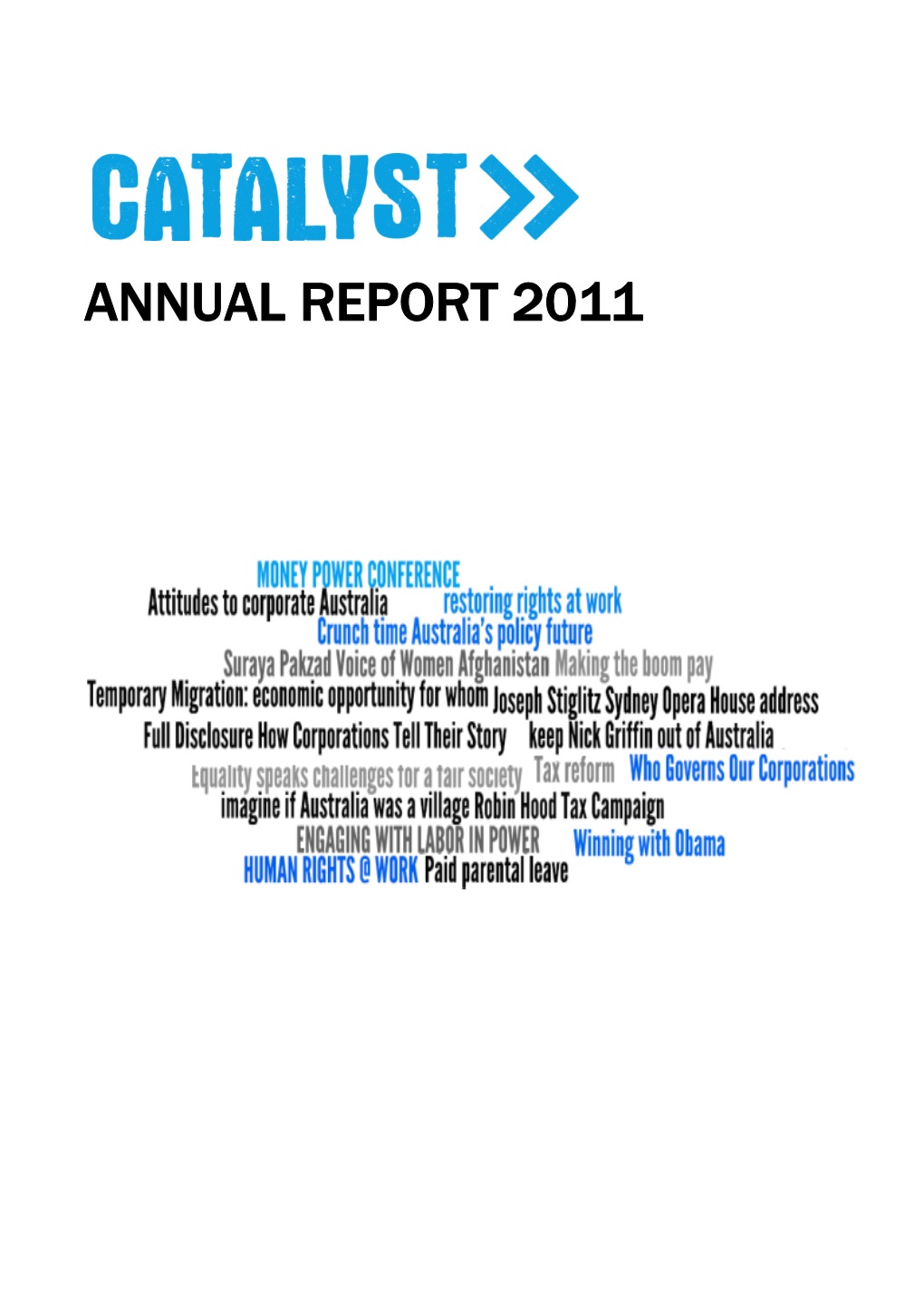 Catalyst Annual Report