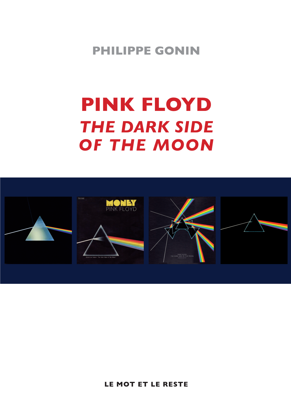 Pink Floyd the Dark Side of the Moon