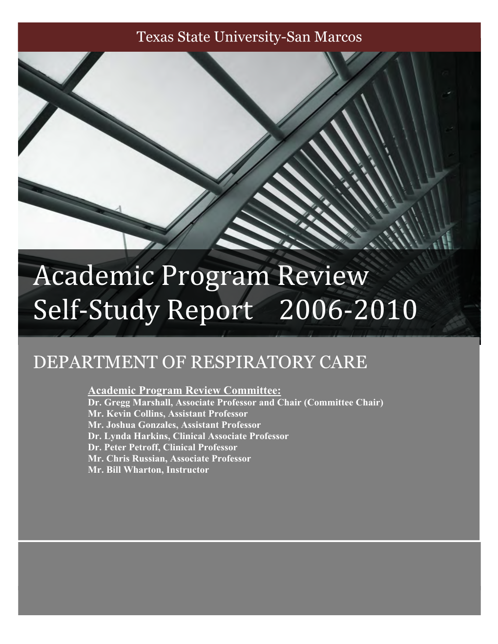 Academic Program Review Self-Study Report 2006-2010