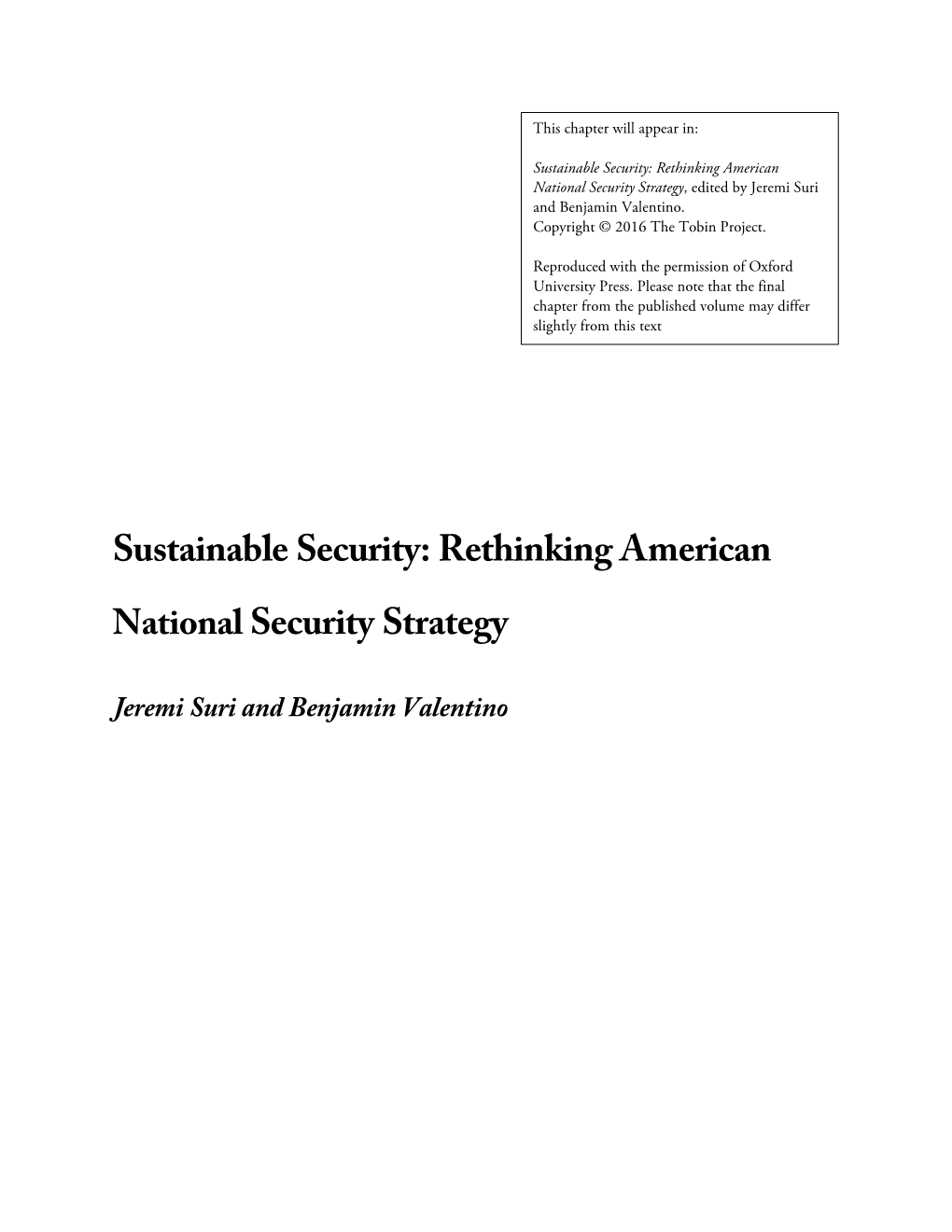 Rethinking American National Security Strategy, Edited by Jeremi Suri and Benjamin Valentino