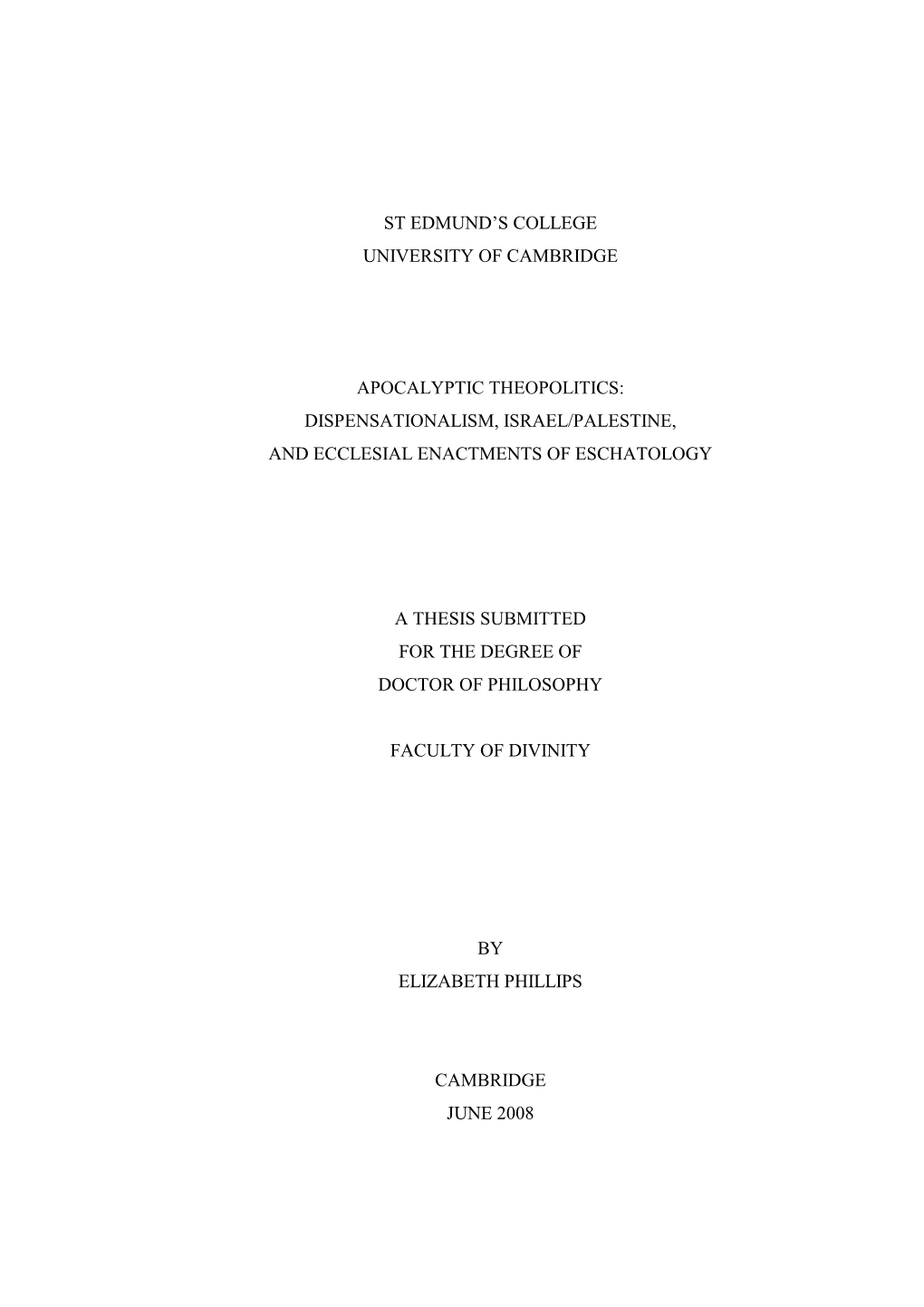 Dispensationalism, Israel/Palestine, and Ecclesial Enactments of Eschatology