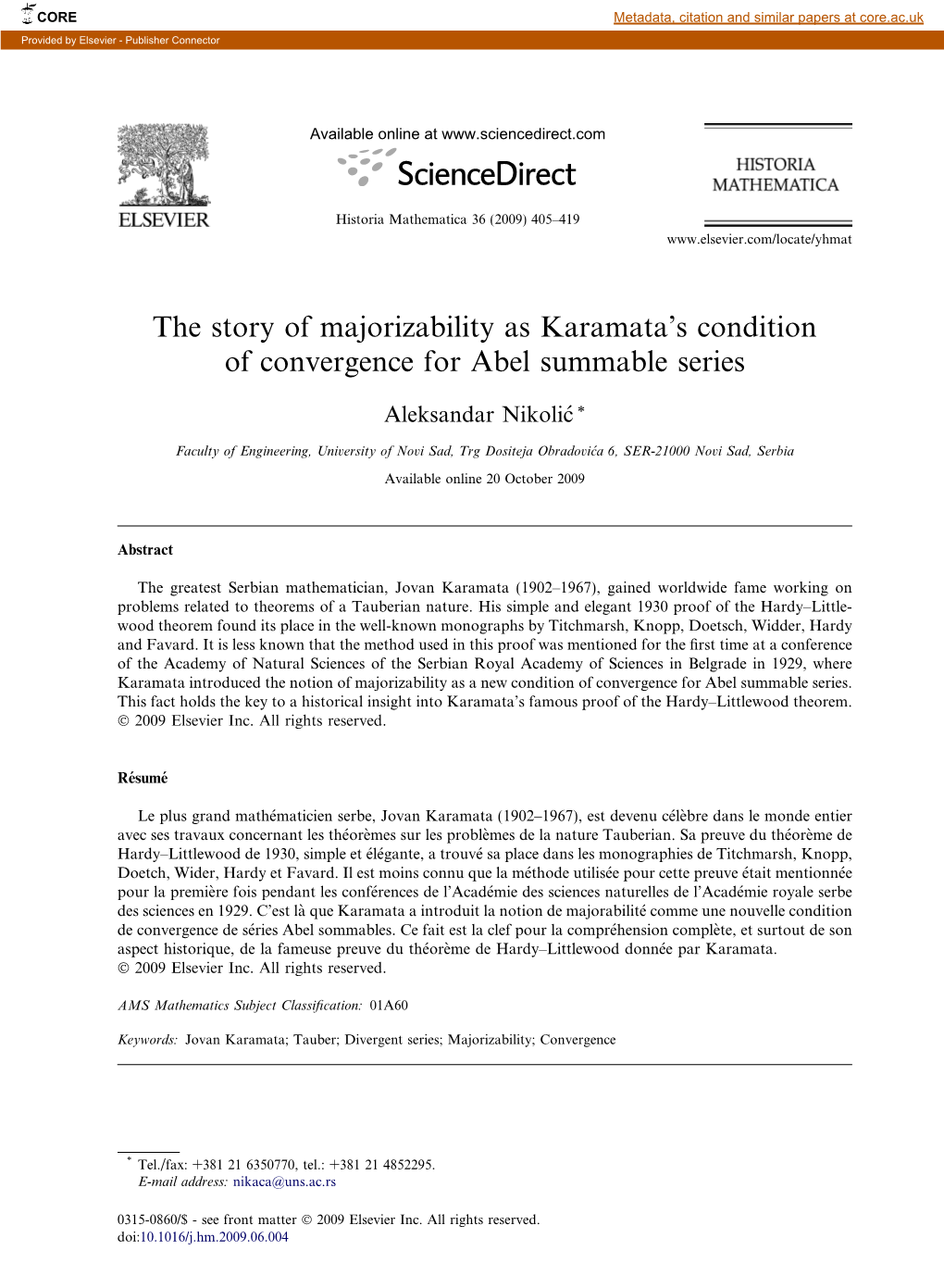 The Story of Majorizability As Karamata's Condition Of