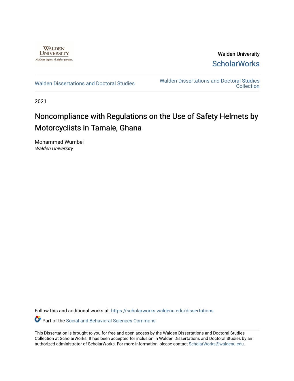 Noncompliance with Regulations on the Use of Safety Helmets by Motorcyclists in Tamale, Ghana