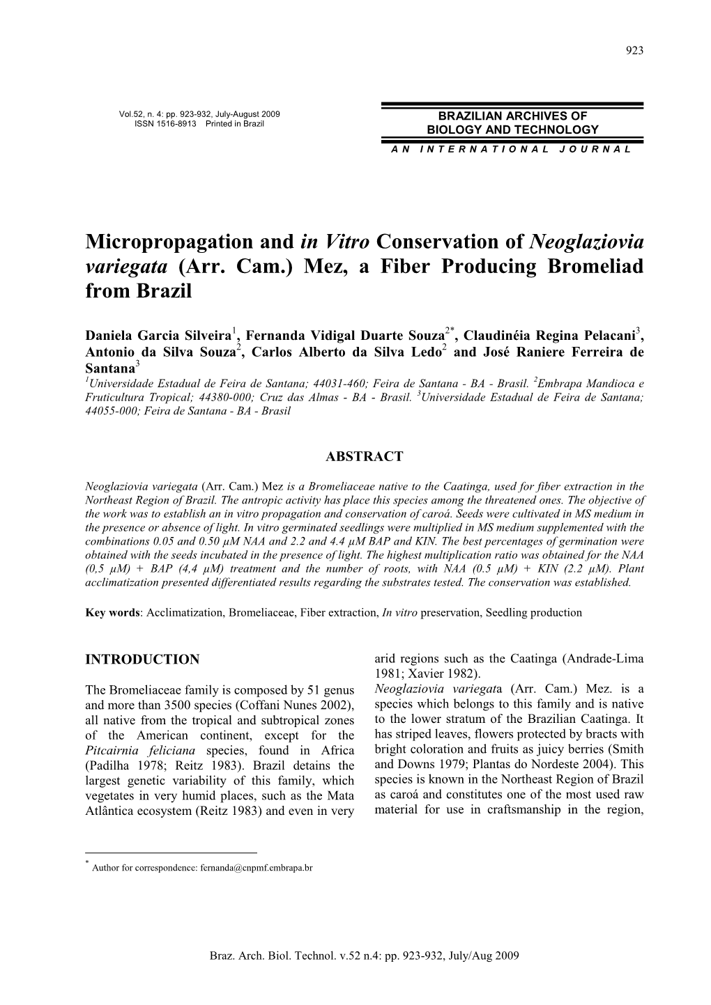 (Arr. Cam.) Mez, a Fiber Producing Bromeliad from Brazil